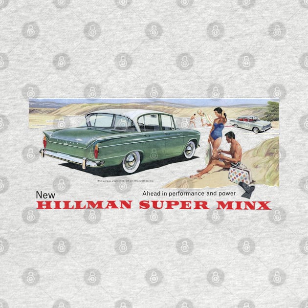 HILLMAN SUPER MINX - advert by Throwback Motors